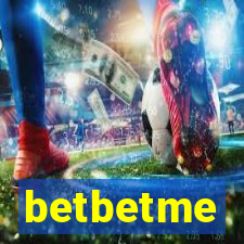 betbetme