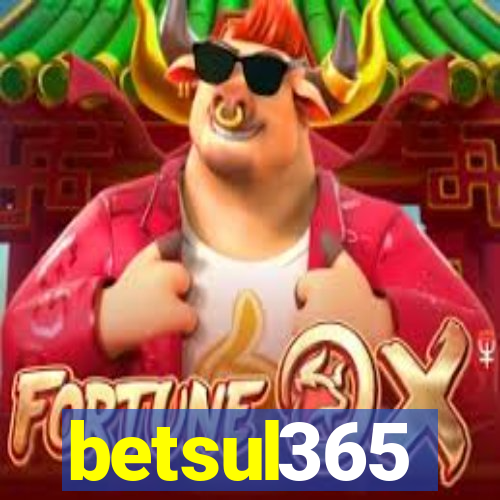 betsul365