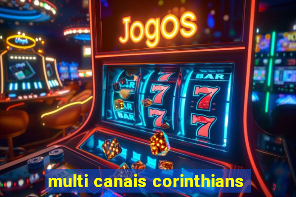 multi canais corinthians