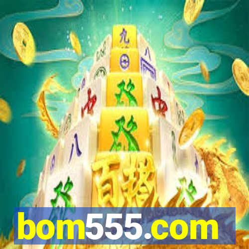 bom555.com