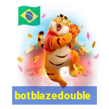 botblazedouble