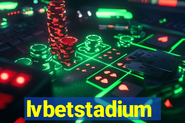 lvbetstadium