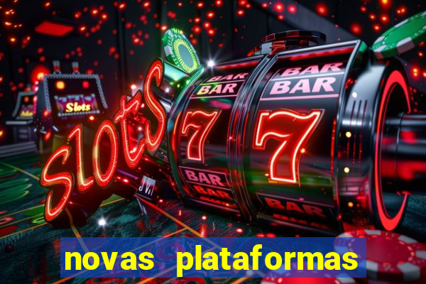 novas plataformas fortune tiger