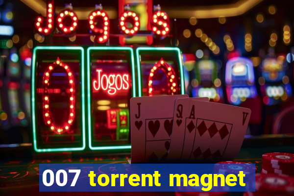 007 torrent magnet