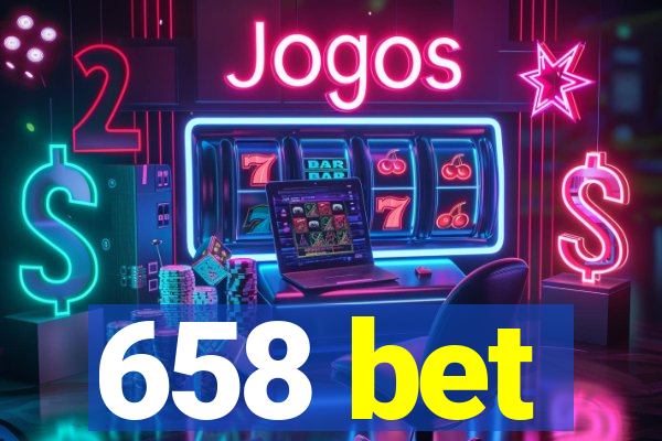 658 bet