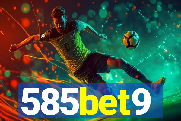 585bet9