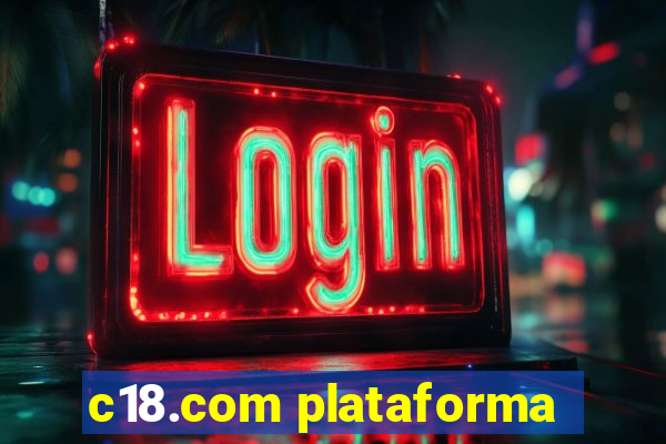 c18.com plataforma