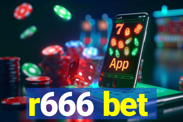 r666 bet