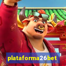 plataforma26bet