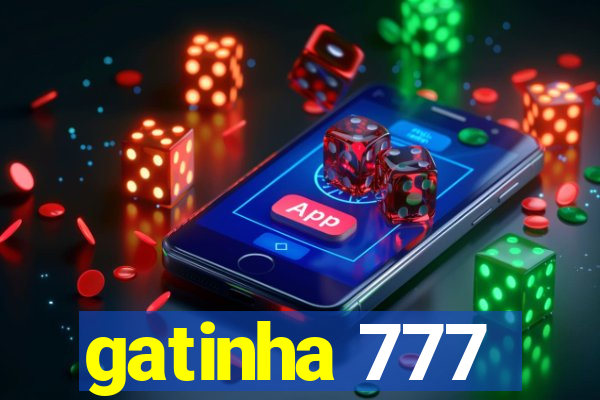 gatinha 777