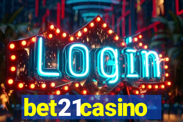 bet21casino