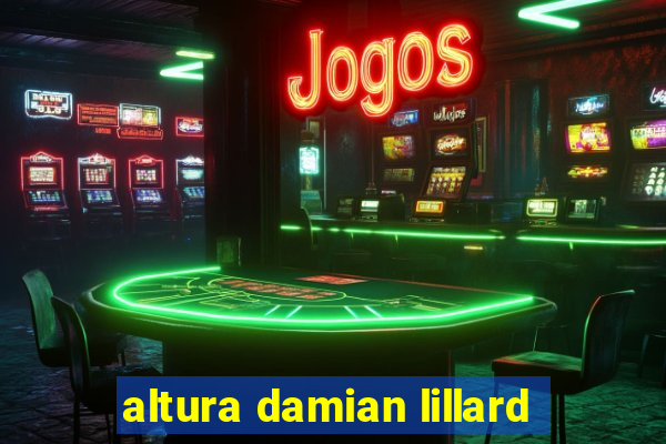 altura damian lillard