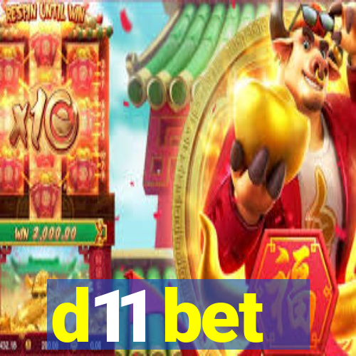 d11 bet