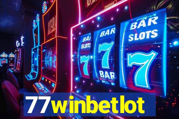 77winbetlot