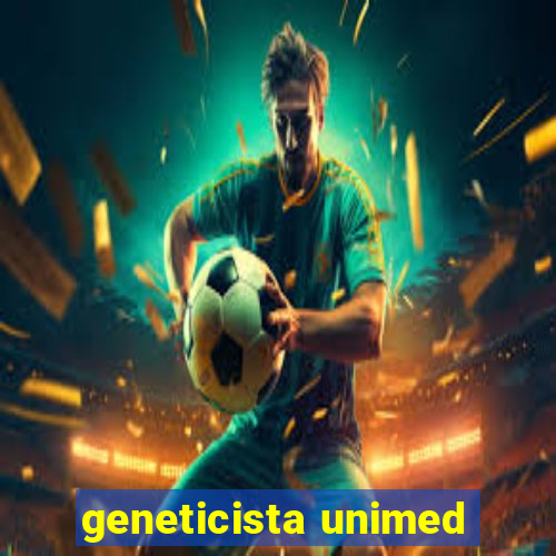 geneticista unimed