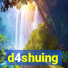 d4shuing