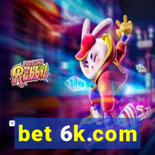 bet 6k.com