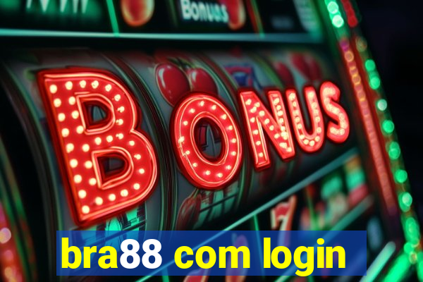 bra88 com login