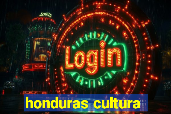 honduras cultura