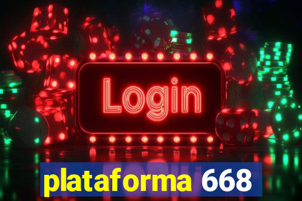 plataforma 668