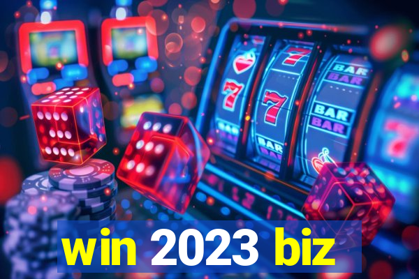 win 2023 biz