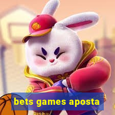 bets games aposta