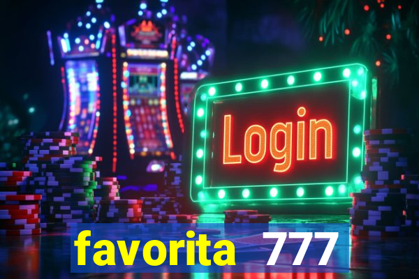 favorita 777 plataforma login