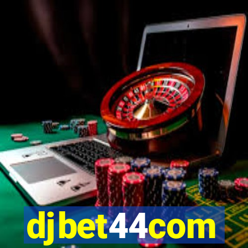 djbet44com