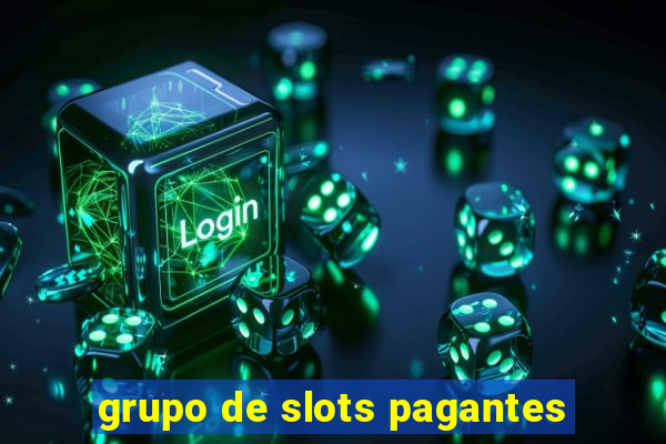 grupo de slots pagantes