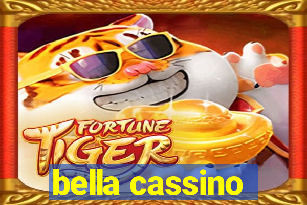 bella cassino