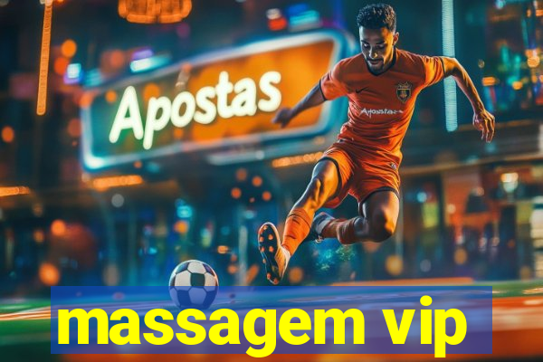 massagem vip