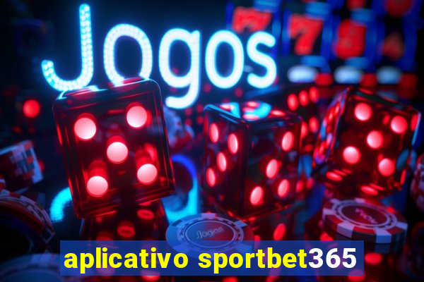 aplicativo sportbet365