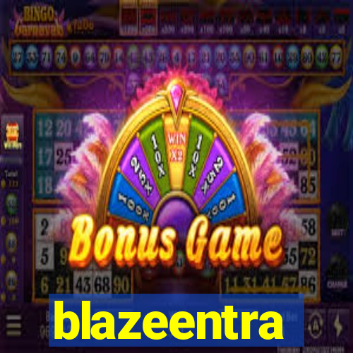 blazeentra