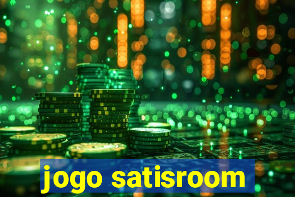 jogo satisroom