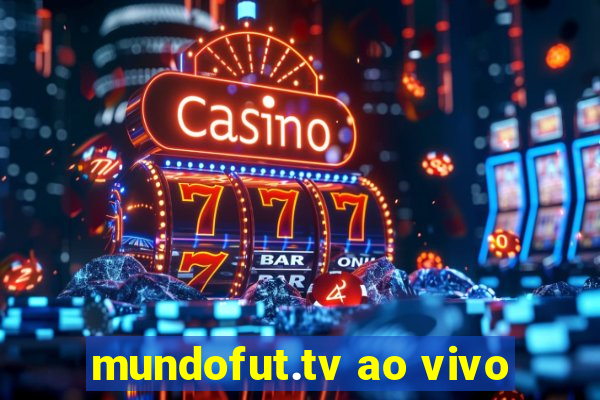 mundofut.tv ao vivo