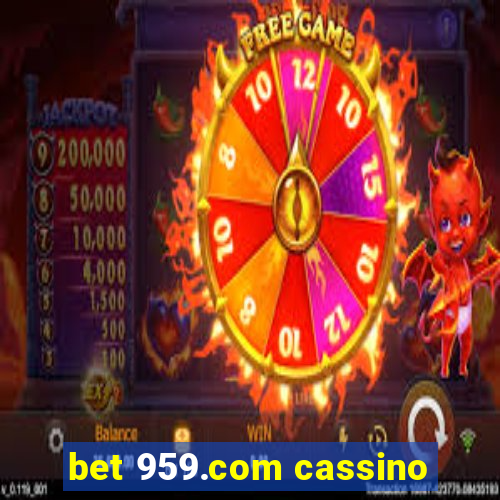 bet 959.com cassino