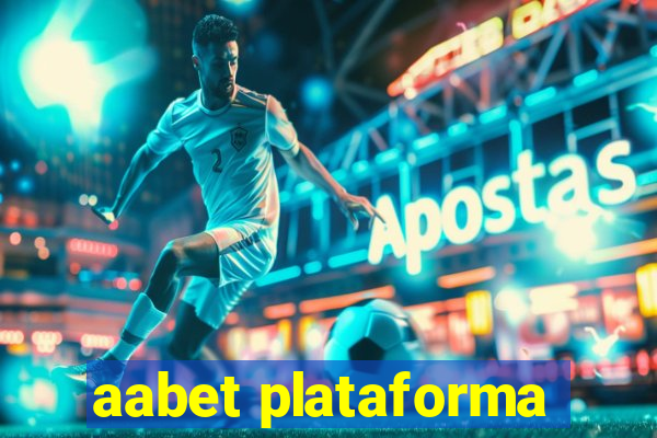 aabet plataforma