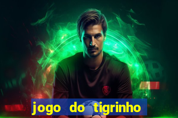 jogo do tigrinho em casa chinesa