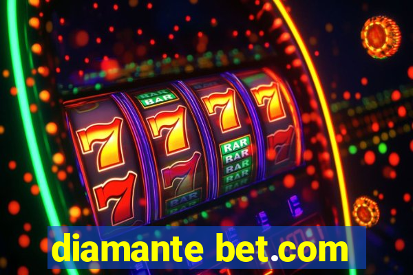 diamante bet.com