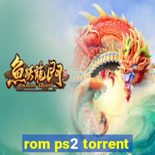 rom ps2 torrent