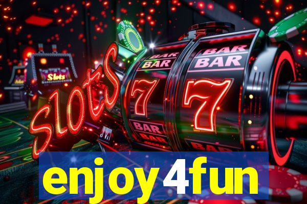 enjoy4fun