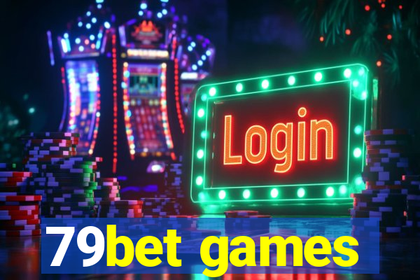 79bet games