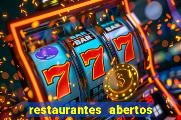 restaurantes abertos no natal porto alegre