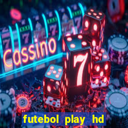 futebol play hd s?o paulo