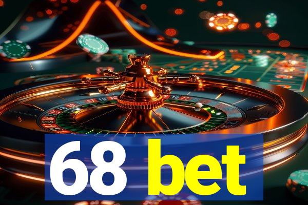 68 bet