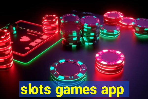 slots games app