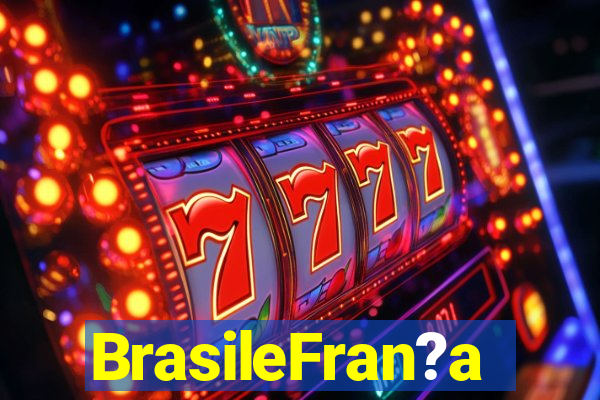 BrasileFran?a