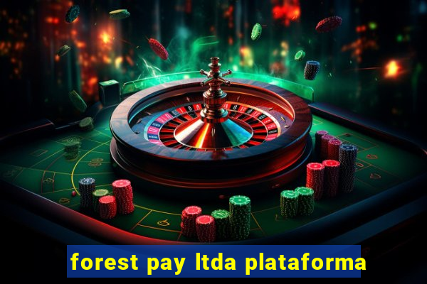 forest pay ltda plataforma