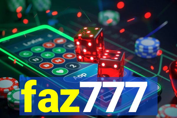 faz777