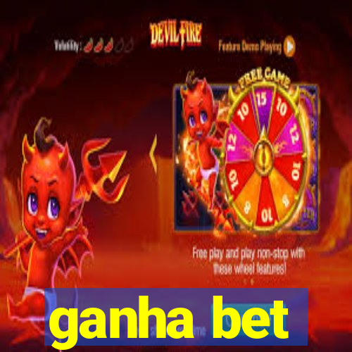 ganha bet